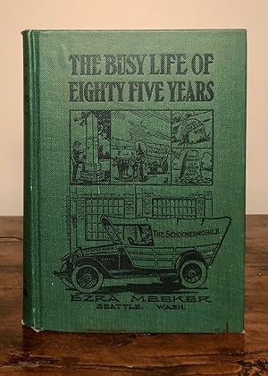 The Busy Life of Eighty Five Years - INSCRIBED Copy