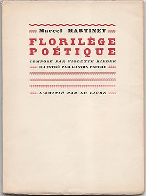 Florilège poétique, composé par Violette Rieder avec un avant-propos et un choix d'opinions.
