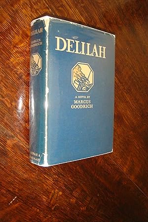 Delilah (signed) the Novelization of the U.S. Naval Destroyer, USS Chauncery, in the Philippines ...