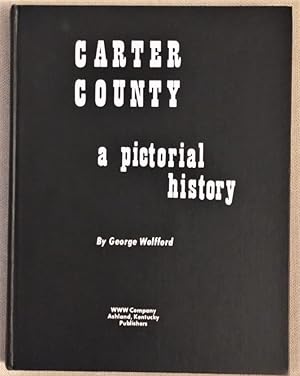 Carter County: A Pictorial History