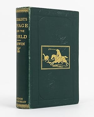 A Naturalist's Voyage. Journal of Researches into the Natural History and Geology of the Countrie...