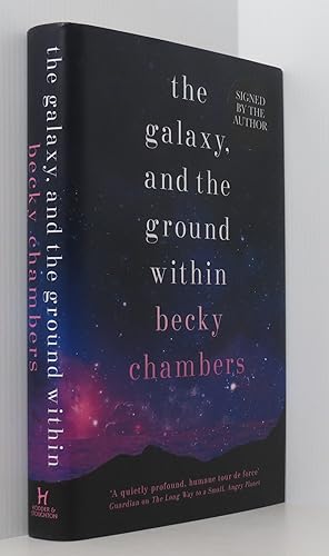 The Galaxy, and the Ground Within: Wayfarers 4 (Signed 1st/1st)