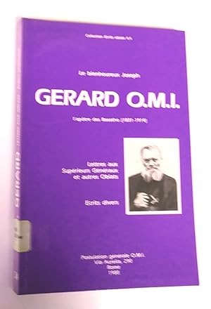 Le bx Joseph Gerard o.m.i., l'apôtre des Basotho (1831-1914), tome II.3 Biographie et Témoignages...