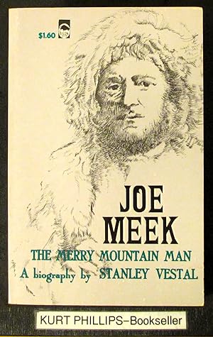 Joe Meek The Merry Mountain Man