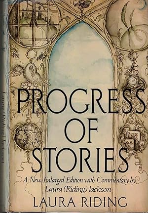 Progress of Stories - With new material Including other early strories and a new preface by Laura...