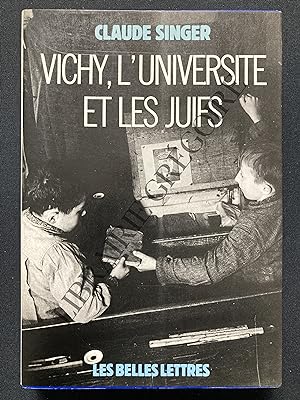 VICHY L'UNIVERSITE ET LES JUIFS