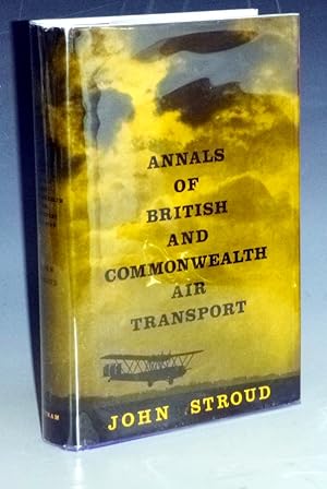 Annals of British and Commonwealth Air Transport, 1919-1960