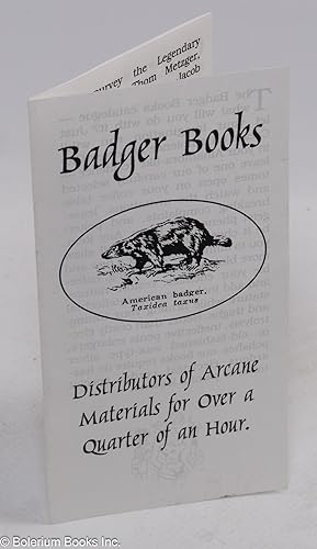 Badger Books; distributors of arcane materials for over a quarter of an hour