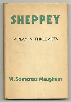 Sheppey: A Play in Three Acts