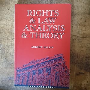 RIGHTS & LAW ANALYSIS & THEORY