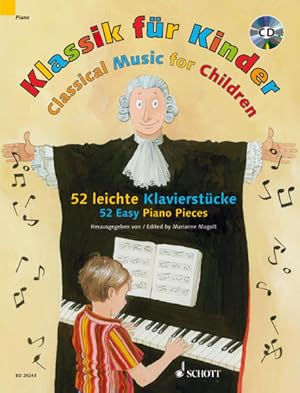 Classical Music For Children - Piano - Buch 52 leichte Klavierstücke. Klavier.