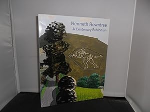 Kenneth Rowntree A Centenary Exhibition Catalogue with essays by Alexandre Harris, John Milner, A...