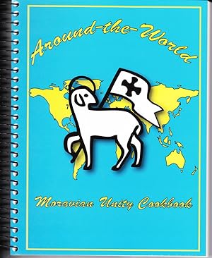 Around-the-World Moravian Unity Cookbook