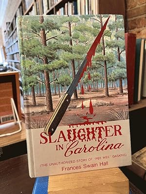 Slaughter in Carolina