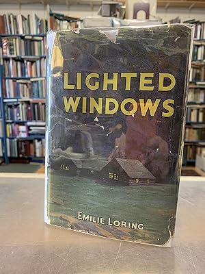 LIGHTED WINDOWS Emilie Loring. Signed, First Edition. 1930