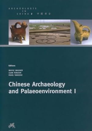 Chinese Archaeology and Palaeoenvironment I: Prehistory at the Lower Reaches of the Yellow River:...