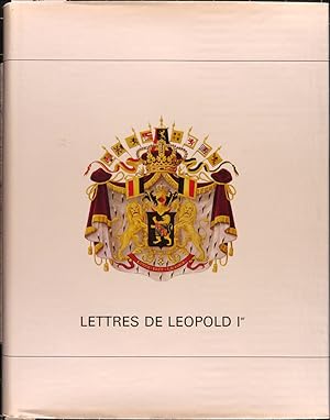 Lettres de Léopold Ier à sa soeur la princesse Sophie, à son beau-frère Emmanuel, comte de Mensdo...