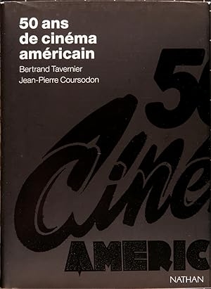 50 ans de cinéma américain. 2 vol