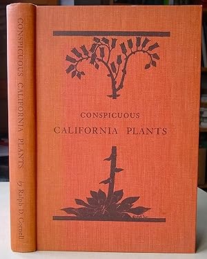 Conspicuous California Plants, with notes on their garden uses