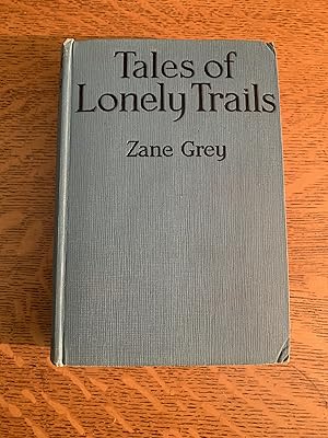 TALES OF LONELY TRAILS