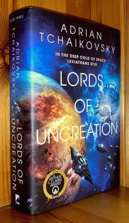 Lords Of Uncreation: 3rd in the 'Final Architecture' series of books