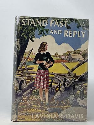 STAND FAST AND REPLY