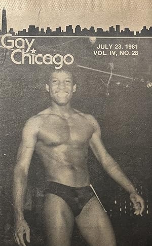 Gay Chicago Magazine, July 23, 1981; Vol. IV, No. 28