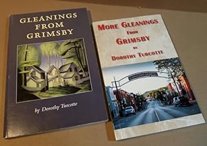 Gleanings (series): Gleanings from Grimsby -(SIGNED)- (with) More Gleanings from Grimsby (two (2)...