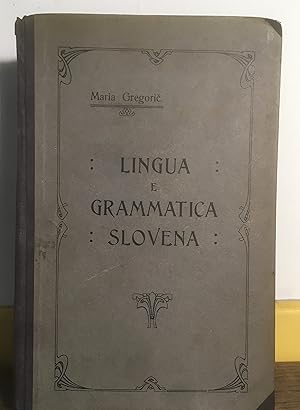 Istruzione pratica di Lingua e grammatica slovena.