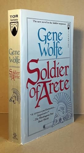 The Soldier of Arete (The second book in the Soldier of the Mist series)