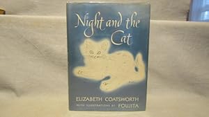 Barbara Coatsworth. Night and the Cat. First edition 1950 Foujita illustrations fine in fine dust...