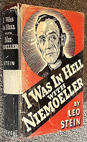 I Was in Hell with Niemoeller