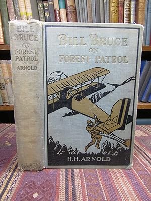 Bill Bruce on Forest Patrol