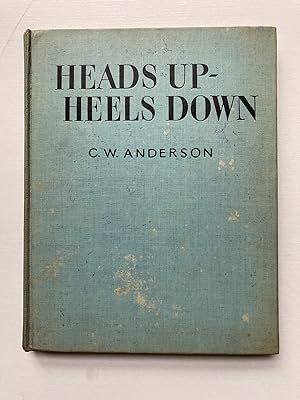 HEADS UP--HEELS DOWN