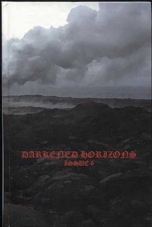 Darkened Horizons Issue 6