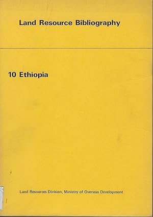 Ethiopia - Land Resource Bibliography 10