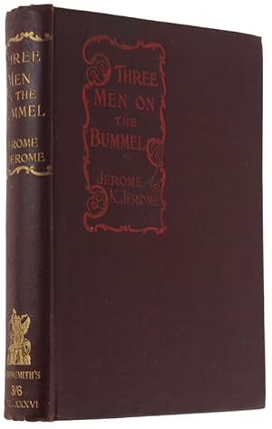 THREE MEN ON THE BUMMEL Illustrated by L. Raven Hill: