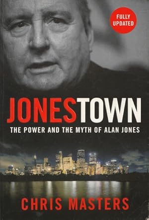 Jonestown: Fully Updated, The Power and the Myth of Alan Jones