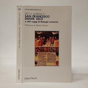 San Francesco, Dante, Vico e altri saggi di filologia romanza