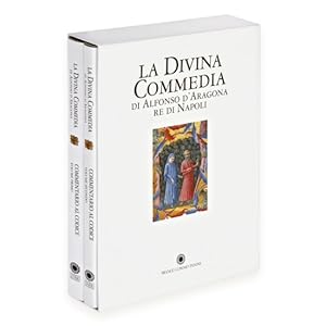 La Divina Commedia di Alfonso d'Aragona. Commentario al Codice (2 volumi)