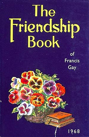 The Friendship Book Of Francis Gay 1968