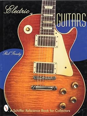 Electric Guitars (Schiffer Reference Book for Collectors)