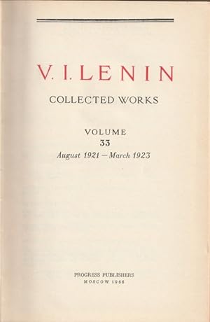 Lenin Collected Works: Volume 33, August 1921 - March 1923
