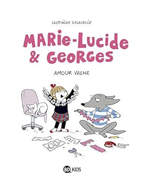Marie-Lucide et Georges Tome 01: Marie-Lucide et Georges