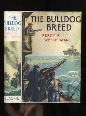 THE BULLDOG BREED (Later edition in wartime dustwrapper)