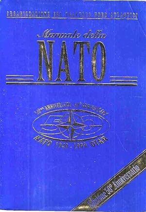 Manuale della NATO. Edizione 50^ Anniversario (1949-1999)