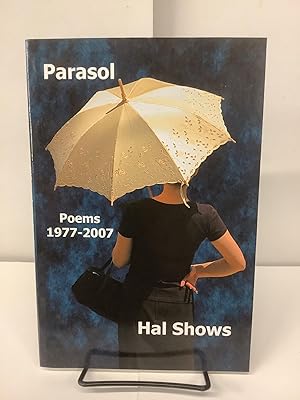 Parasol, Poems 1977-2007