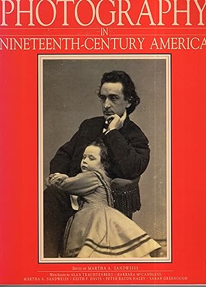 Photography in Nineteenth Century America 1839-1900