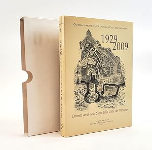 1929-2009 : OTTANTA ANNI DELLO STATO DELLA CITTÀ DEL VATICANO (STUDI E DOCUMENTI PER LA STORIA DE...