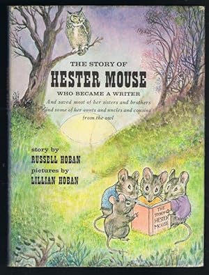 The Story of Hester Mouse Who Became a Writer